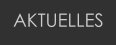 AKTUELLES