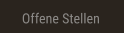 Offene Stellen Offene Stellen
