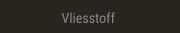 Vliesstoff Vliesstoff